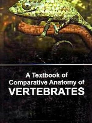 cover image of A Textbook of Comparative Anatomy of Vertebrates